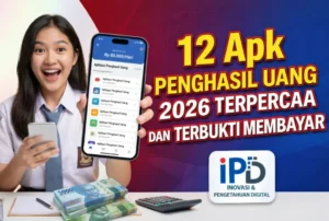12 Apk Penghasil Uang 2026 Terpercaya dan Terbukti Membayar