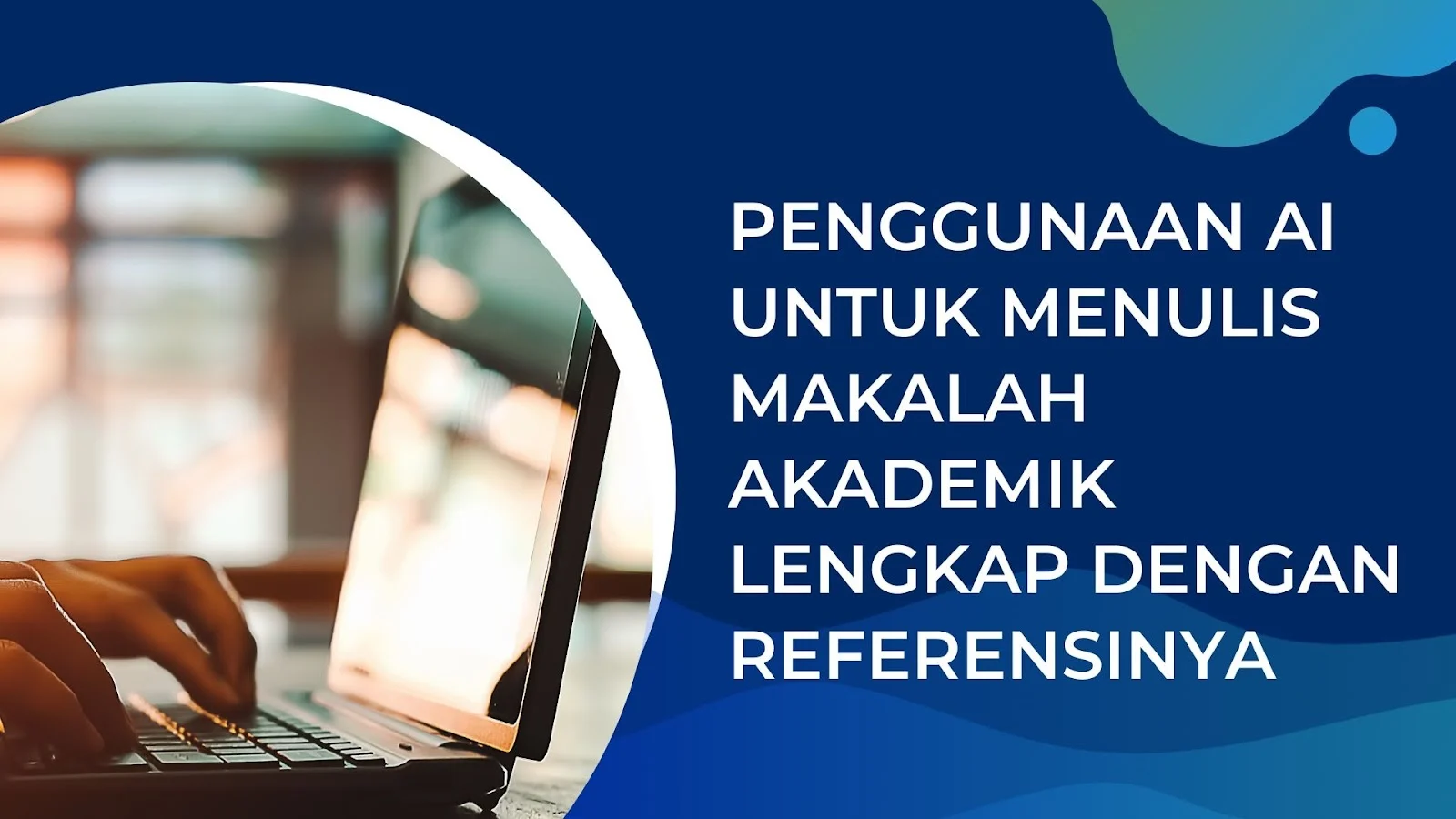 AI untuk makalah otomatis: Solusi Cerdas Mengubah Cara Menulis Akademik
