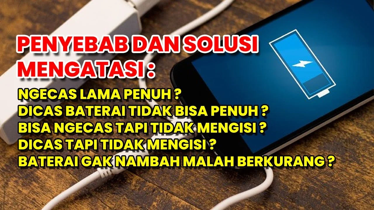 Charging Lama Sekali: Menguak Penyebab & Solusi Praktis