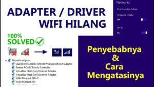 Driver WiFi Hilang: Penyebab, Analisis, dan Solusi Praktis