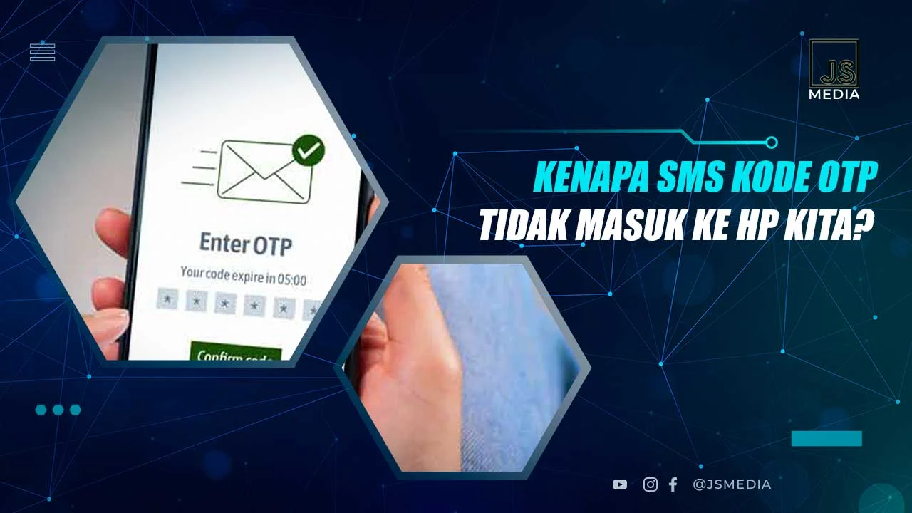 kode otp google tidak masuk ke sms: Penyebab Utama