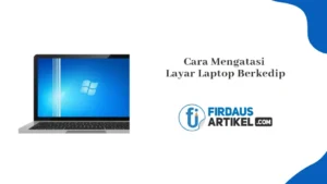 Layar Berkedip Setelah Login Windows: Penyebab & Solusi Praktis