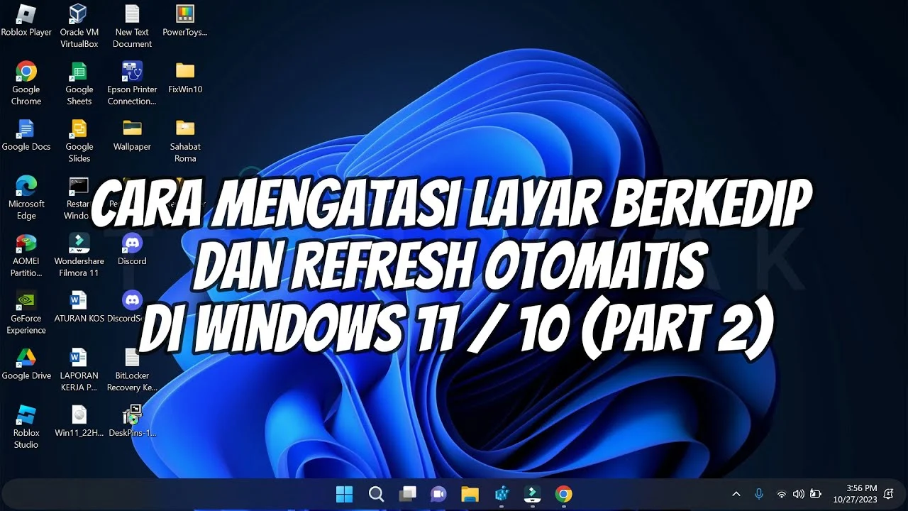 Layar Berkedip Windows 11: Penyebab, Solusi, dan Tips Praktis