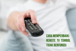 Remote TV Tidak Berfungsi: Solusi Praktis dan Analisis Teknis