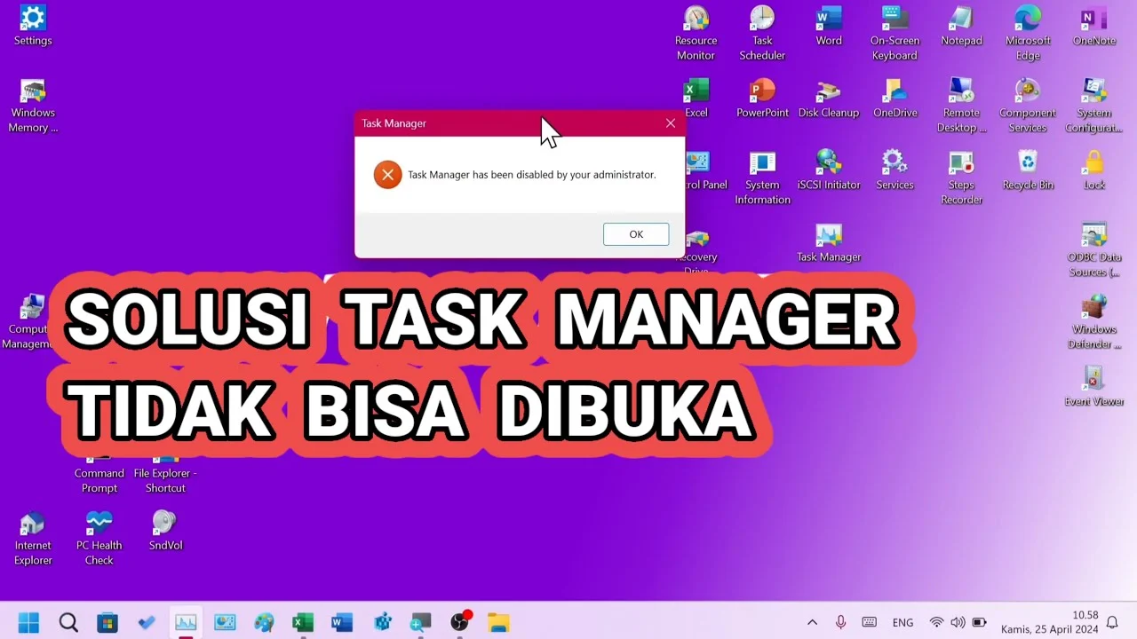 Task Manager Tidak Bisa Dibuka – Penyebab, Analisis, dan Solusi Praktis