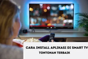 Tidak Bisa Install Aplikasi di Smart TV? Solusi Lengkap & Praktis