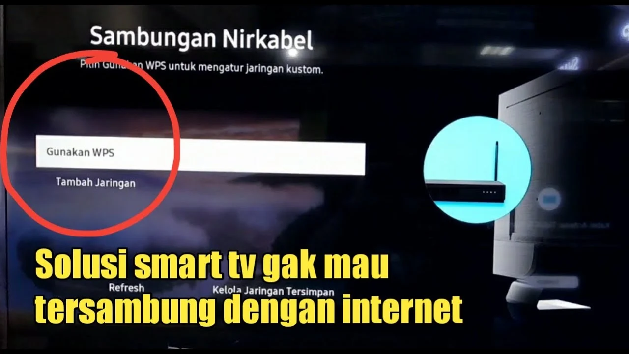 tv tidak bisa connect wifi: Solusi Praktis untuk Smart TV