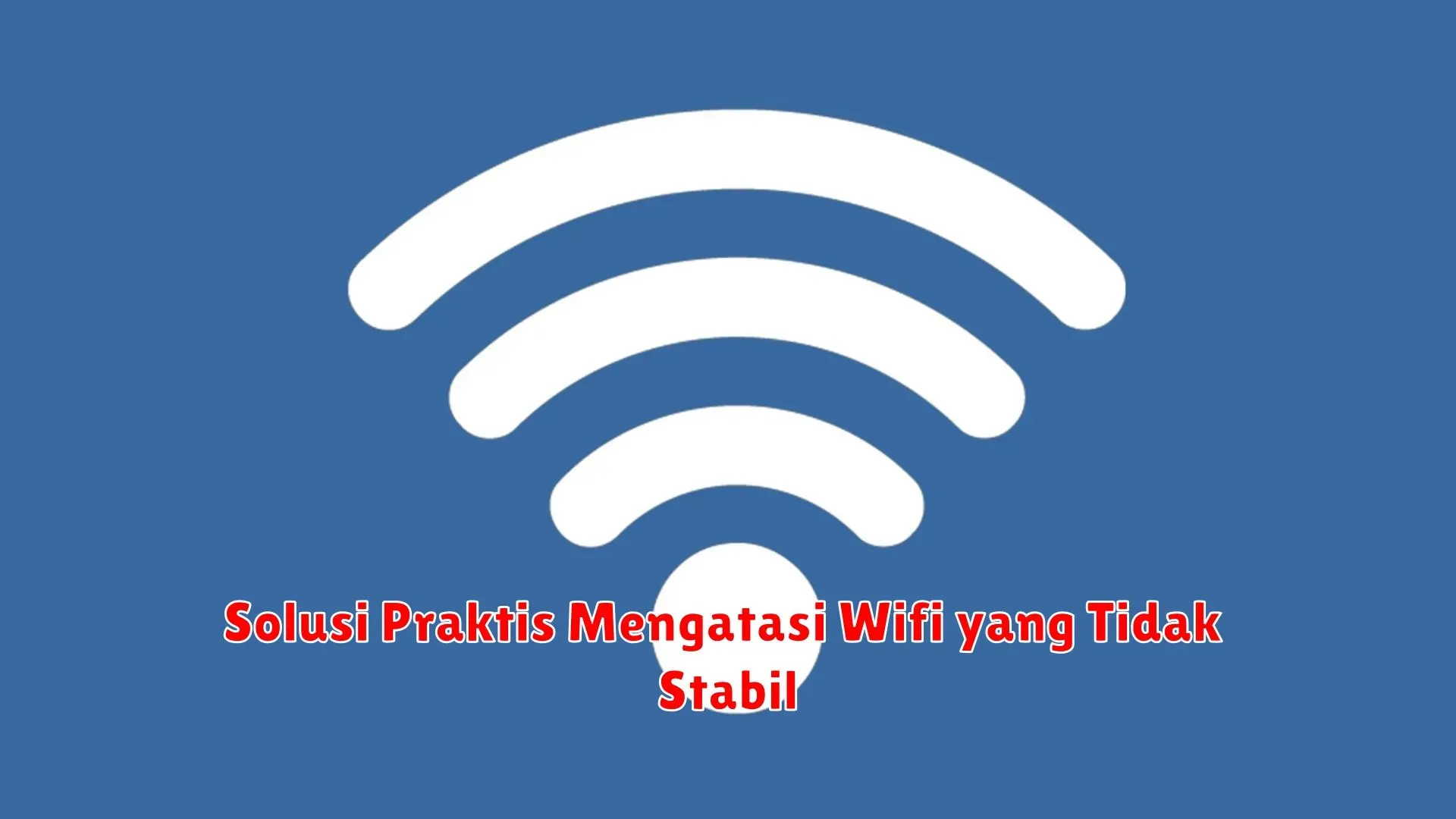 wifi sering putus putus laptop: Analisis Mendalam & Solusi Praktis