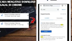 Cara Memperbaiki Download Gagal di Chrome dengan Langkah Praktis