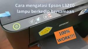 cara memperbaiki printer epson lampu berkedip – Panduan Praktis & Lengkap