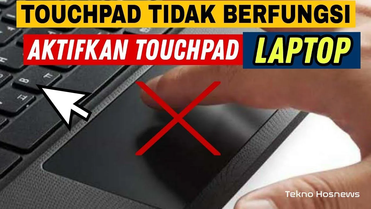 cara memperbaiki touchpad laptop tidak bekerja
