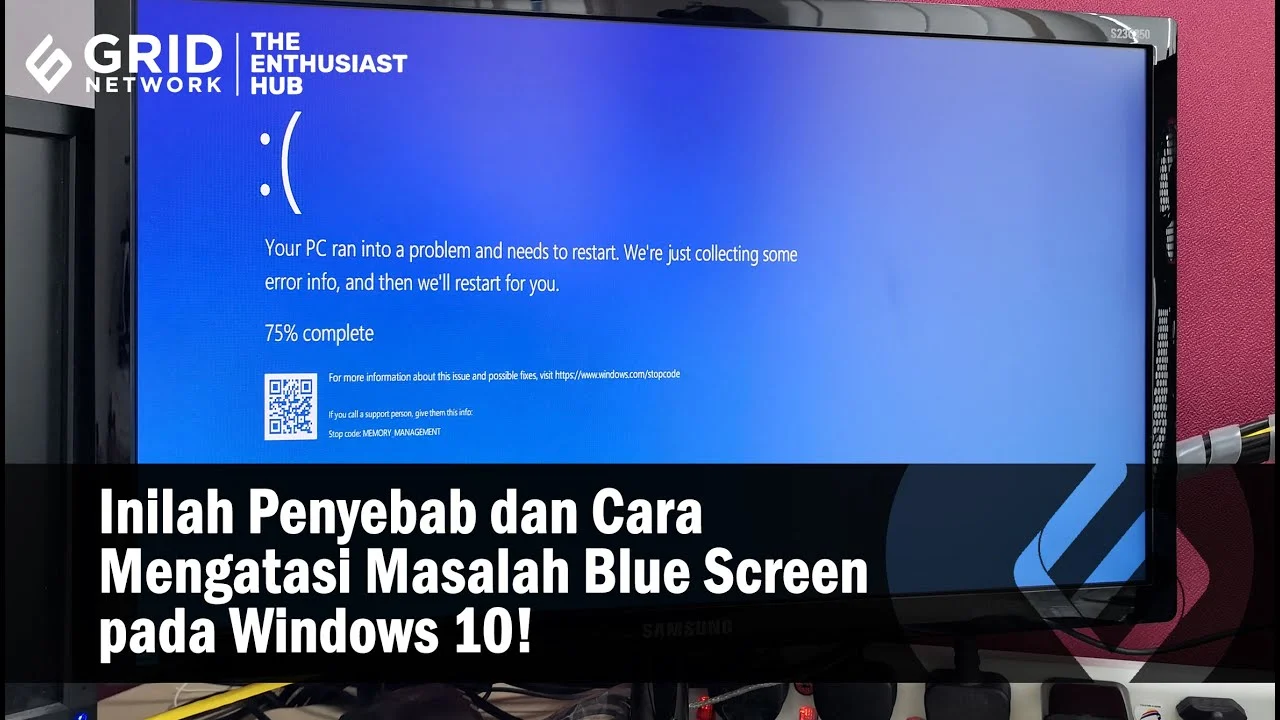 Cara mengatasi blue screen di Windows 10 secara praktis dan terarah