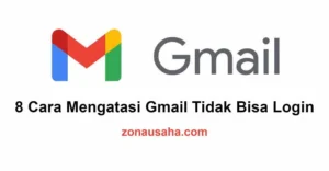 cara mengatasi gmail tidak bisa login – Panduan Praktis & Efektif