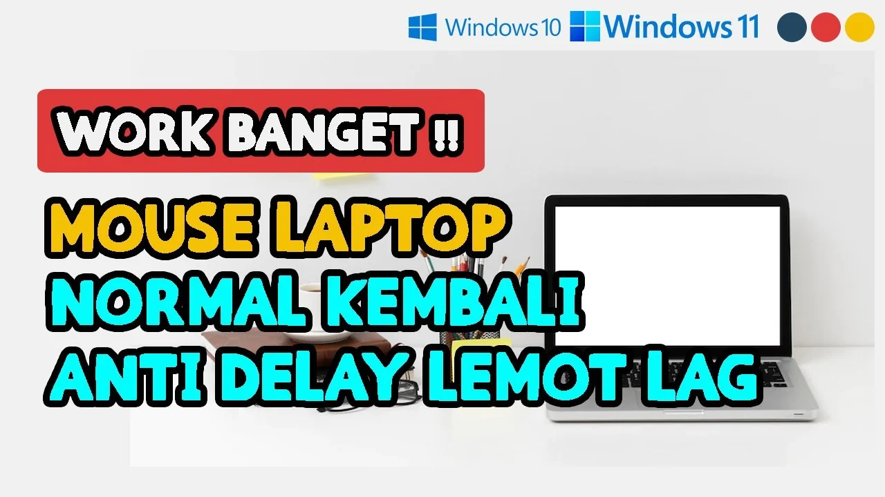 mouse delay di laptop: Penyebab, Solusi & Analisis Teknis