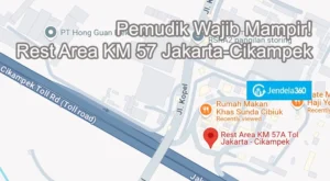 Rest Area KM57 & KM62 di Tol Jakarta‑Cikampek Dihujani Evaluasi Usai Mudik Lebaran 2026: Apa yang Akan Berubah?