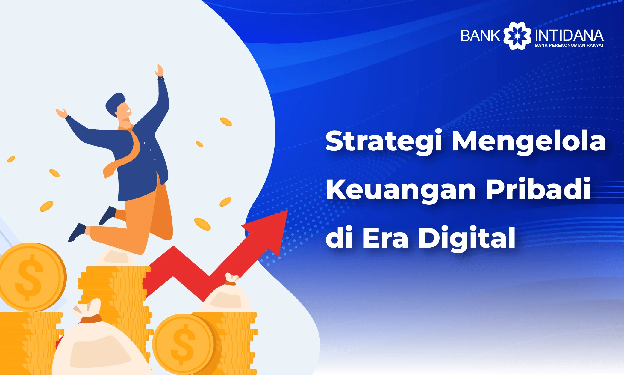 Strategi Efektif Mengelola Keuangan Pribadi di Era Digital