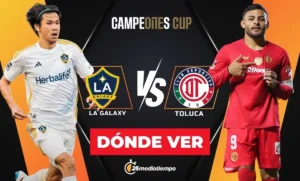 Galaxy vs Toluca: Leg Kedua yang Menentukan di CONCACAF Champions Cup