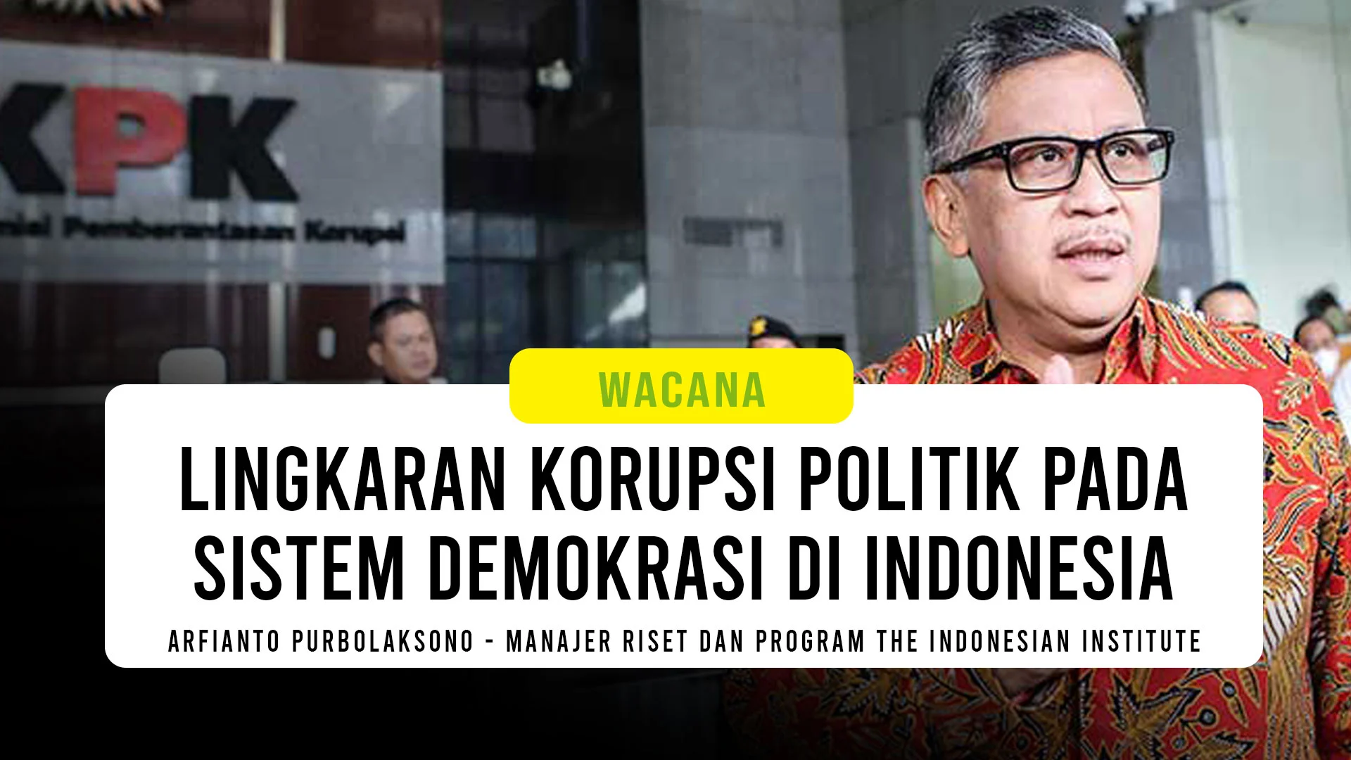 KPK Dorong Partai Politik Wajib Lapor Kegiatan Pendidikan Politik: Dampak Besar bagi Demokrasi Indonesia