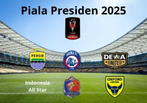 Piala Presiden 2026: Dua Format Baru Siap Guncang Pramusim Liga Indonesia
