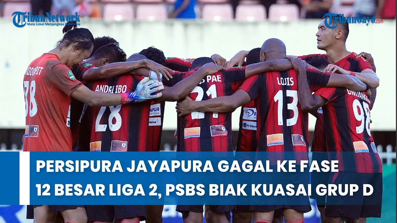 PSBS Biak Menembus 12 Besar Liga 2, Persipura Terancam Degradasi di Playoff