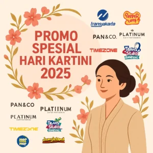 Ribuan Promo Kartini 2026: Diskon, Beli 1 Gratis 1, dan Gratis Menu di Seluruh Indonesia