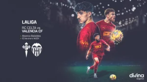 Valencia vs Celta de Vigo: Duel Strategis Menjelang Derbi Valencia-Elche