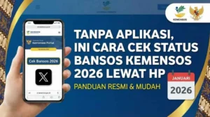 Cara Terbaru Cek Bansos Kemensos 2026 Lewat HP dan Syarat Penerimanya