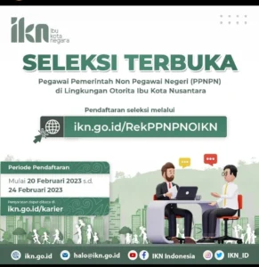 Otorita Ibu Kota Nusantara Buka Lowongan Kerja, Ini Cara Daftar dan Tahap Seleksinya