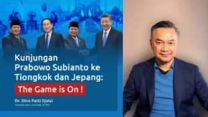 Dino Patti Djalal: Diplomat Berpengalaman yang Kritisi Kunker Presiden Prabowo