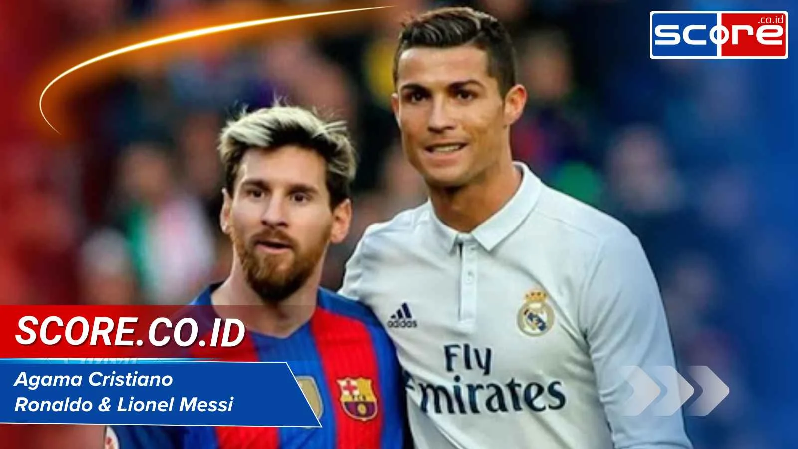 Lionel Messi dan Cristiano Ronaldo: Legenda Sepak Bola yang Tak Terkalahkan